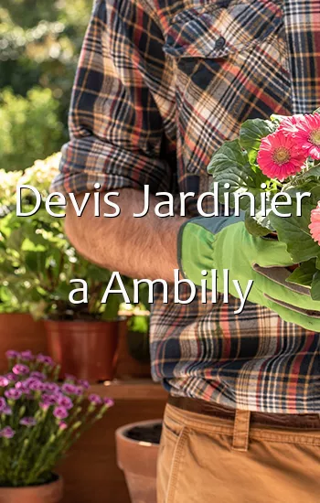 Devis Jardinier a Ambilly