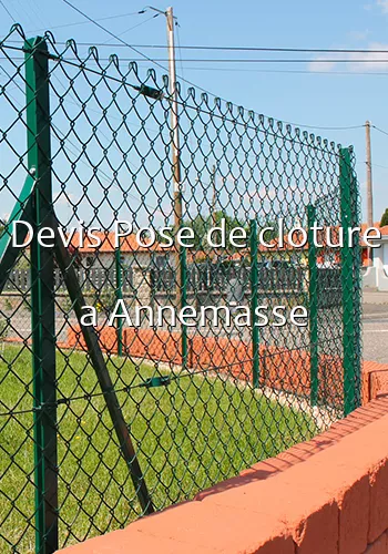 Devis Pose de cloture a Annemasse