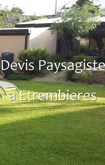 Devis Paysagiste a Etrembieres