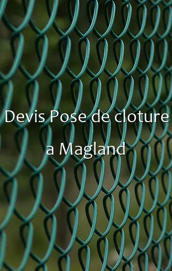 Devis Pose de cloture a Magland