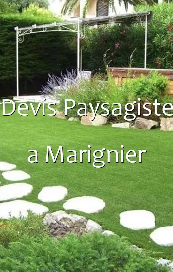 Devis Paysagiste a Marignier