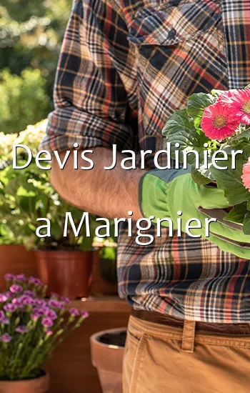 Devis Jardinier a Marignier