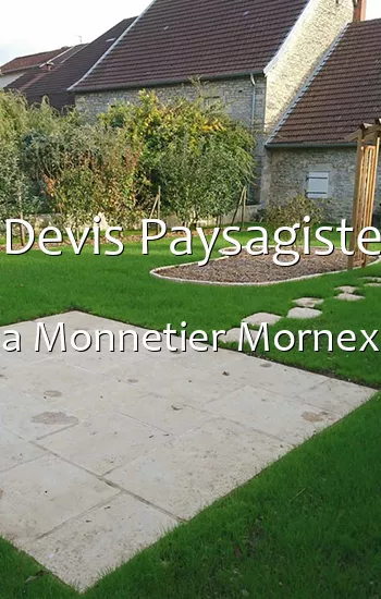 Devis Paysagiste a Monnetier Mornex