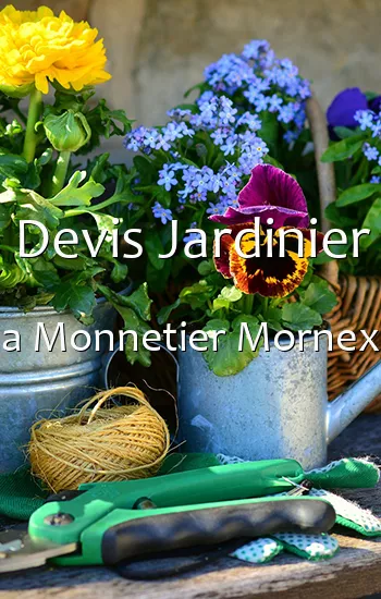 Devis Jardinier a Monnetier Mornex